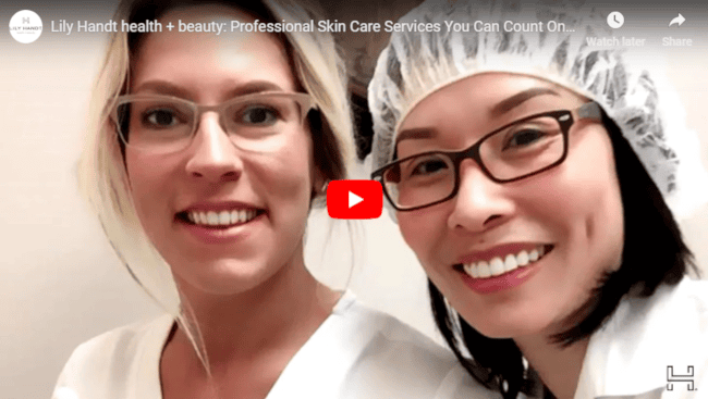 Look & Feel Your Best with Lily Handt health + beauty’s Skin Care Services